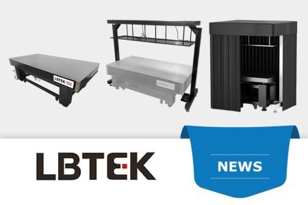Оптические столы и стеллажи от компании LBTEK – передовые технологии виброизоляции для точных измерений